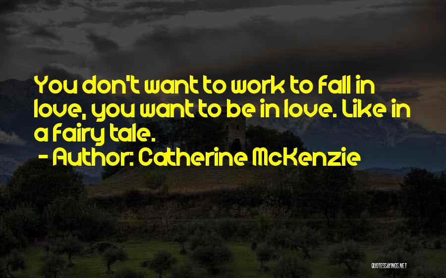 Catherine McKenzie Quotes 2261694