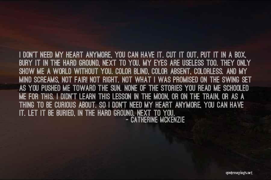 Catherine McKenzie Quotes 382079 Catherine McKenzie Quotes 382079