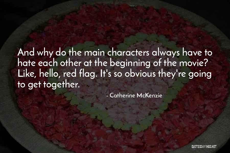 Catherine McKenzie Quotes 488895