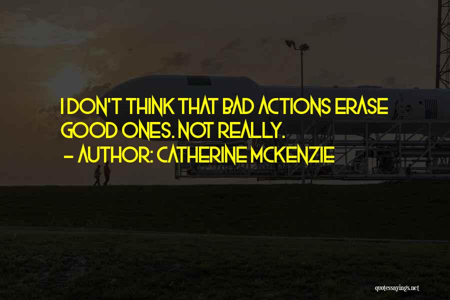 Catherine McKenzie Quotes 921734