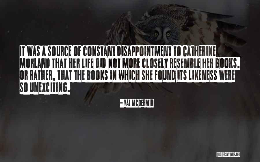 Catherine Morland Quotes By Val McDermid