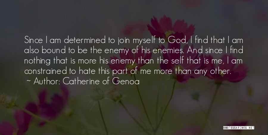 Catherine Of Genoa Quotes 750829