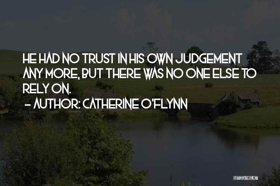 Catherine O'Flynn Quotes 1462575