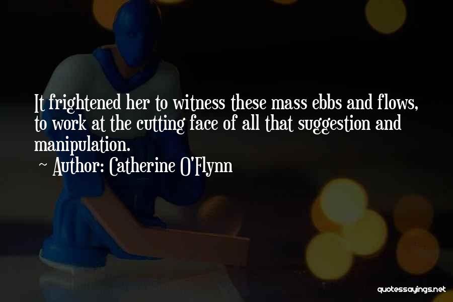 Catherine O'Flynn Quotes 1887813