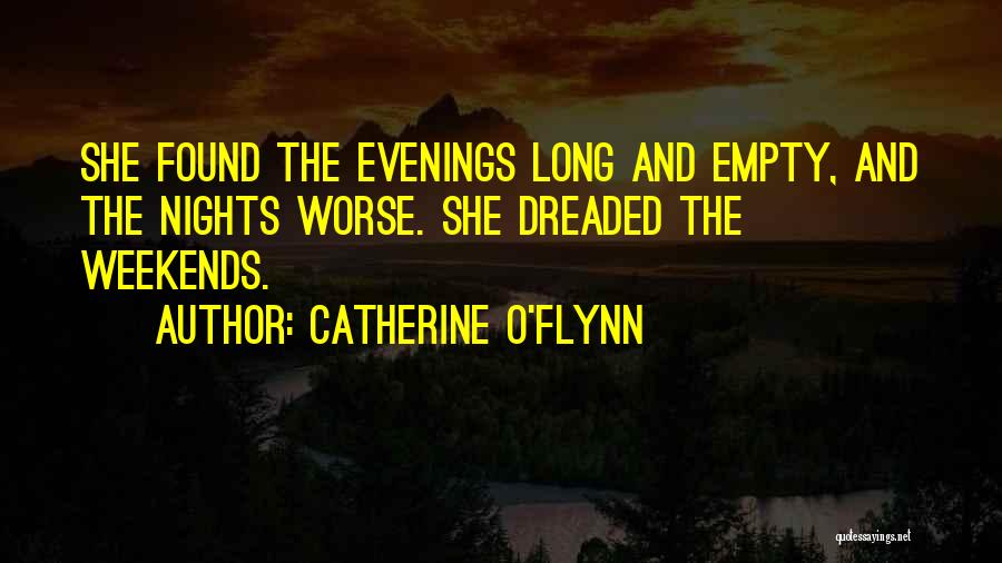 Catherine O'Flynn Quotes 989162