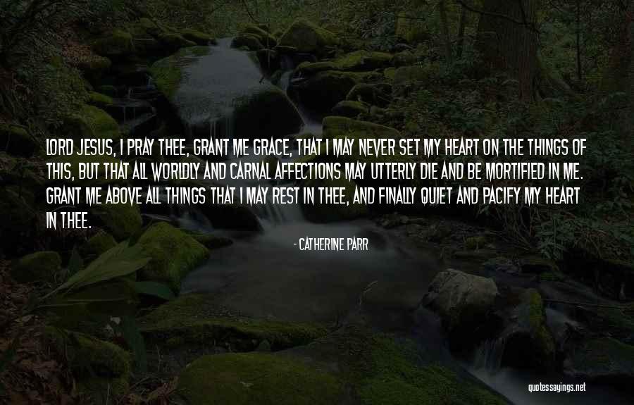 Catherine Parr Quotes 507515 Catherine Parr Quotes 507515