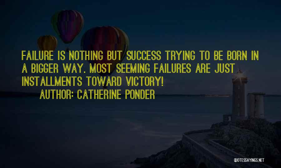 Catherine Ponder Quotes 1127696