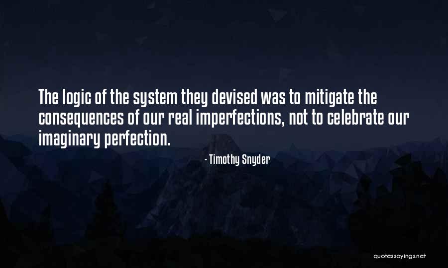 Catherine Reitman Quotes By Timothy Snyder Catherine Reitman Quotes By Timothy Snyder