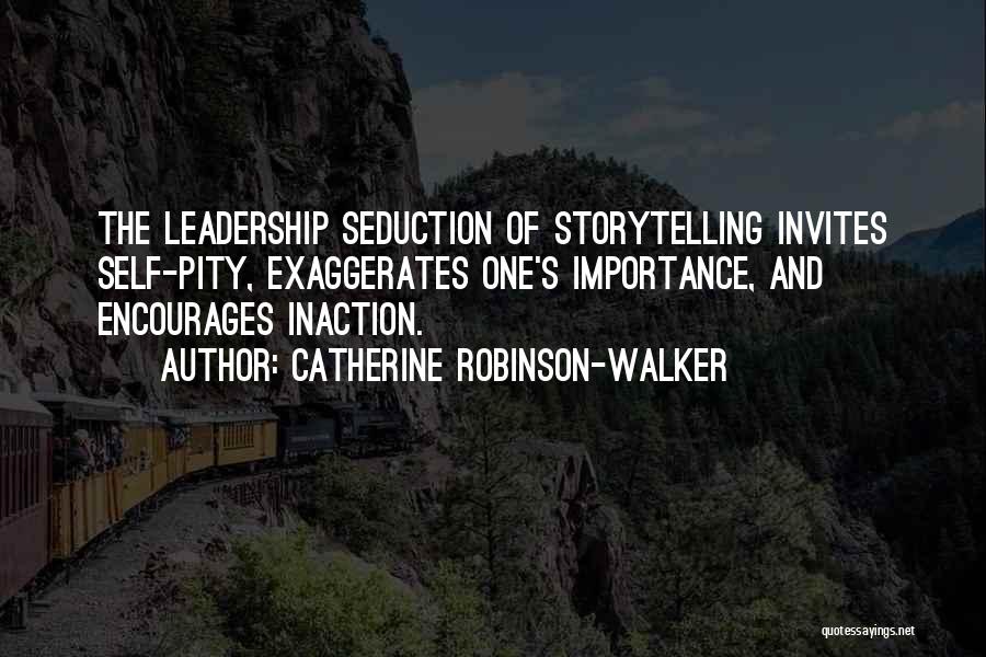 Catherine Robinson-Walker Quotes 2257446