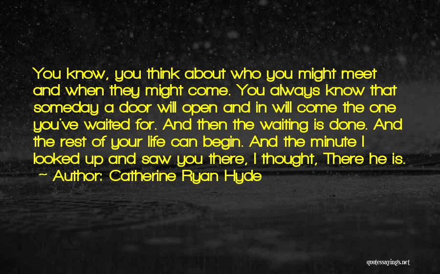Catherine Ryan Hyde Quotes 1280598