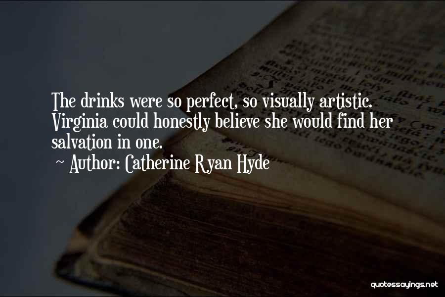 Catherine Ryan Hyde Quotes 1529631