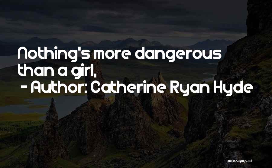 Catherine Ryan Hyde Quotes 422803