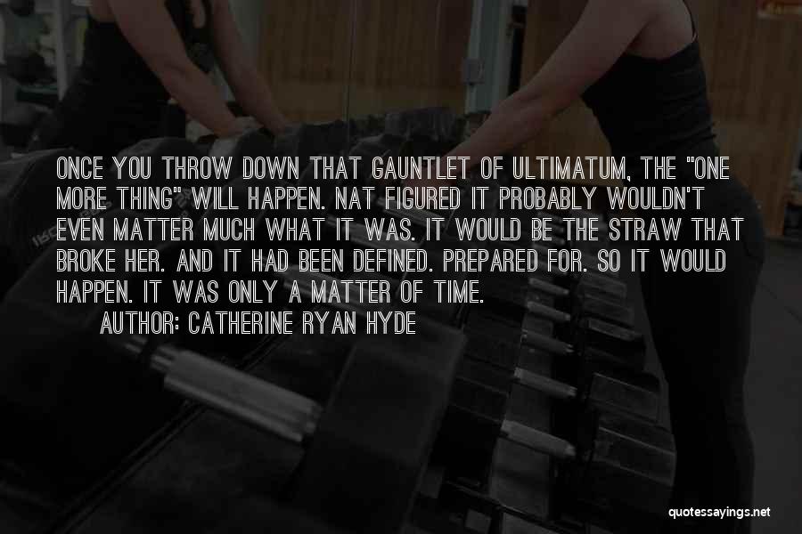 Catherine Ryan Hyde Quotes 531511