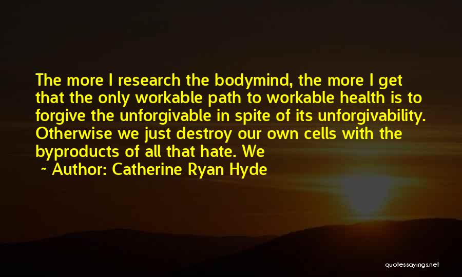 Catherine Ryan Hyde Quotes 976864