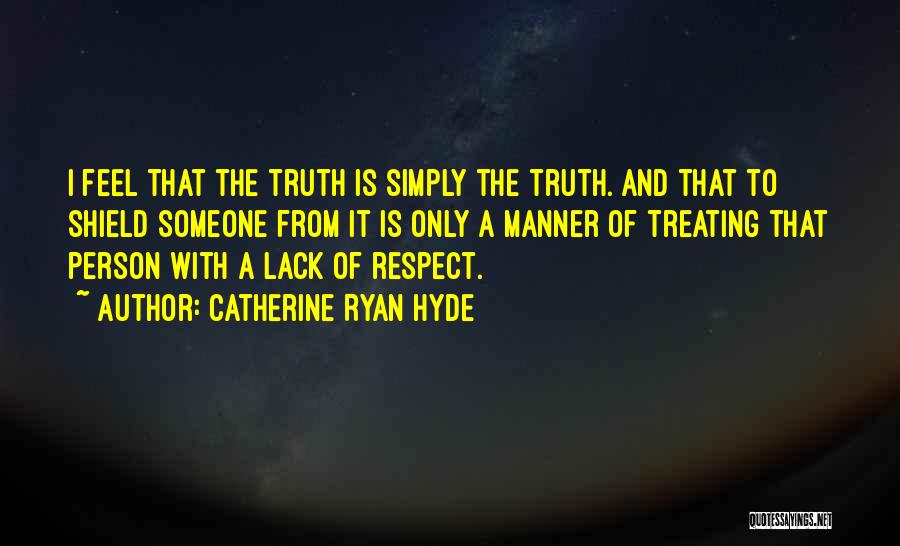 Catherine Ryan Hyde Quotes 995634