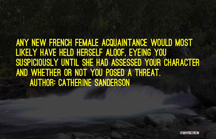 Catherine Sanderson Quotes 2027932