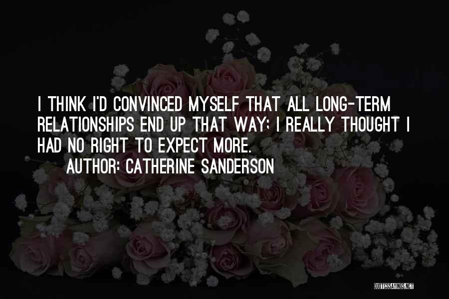 Catherine Sanderson Quotes 2122259