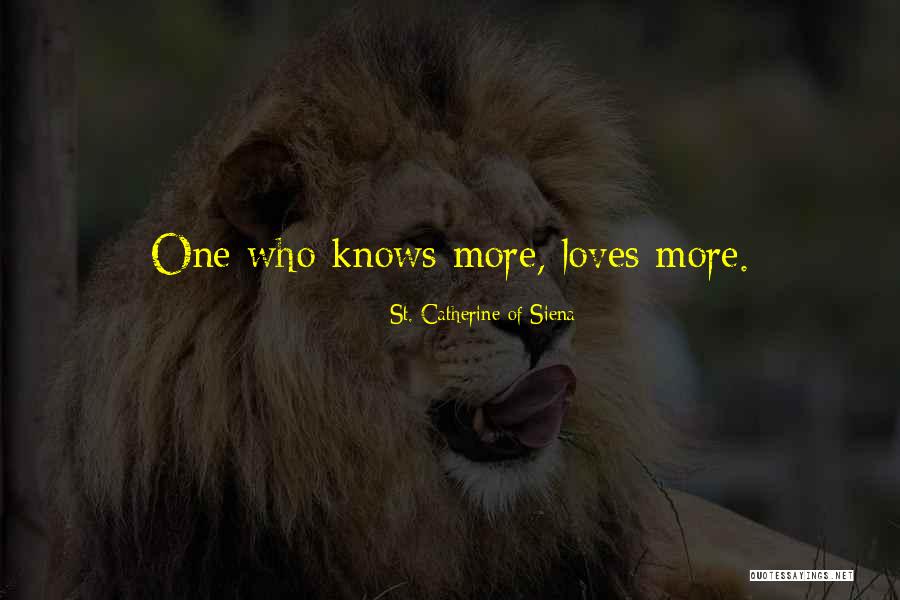 Catherine Siena Quotes By St. Catherine Of Siena Catherine Siena Quotes By St. Catherine Of Siena