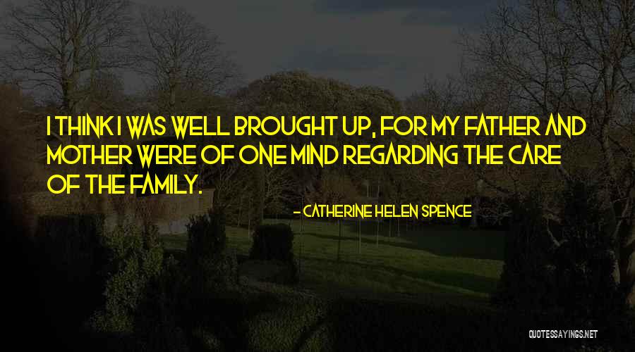 Catherine Spence Quotes By Catherine Helen Spence