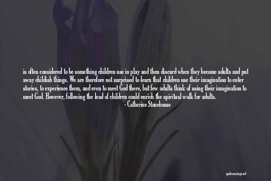 Catherine Stonehouse Quotes 1632210