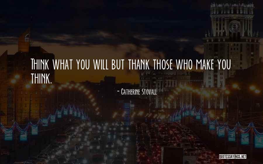 Catherine Stovall Quotes 1860701 Catherine Stovall Quotes 1860701