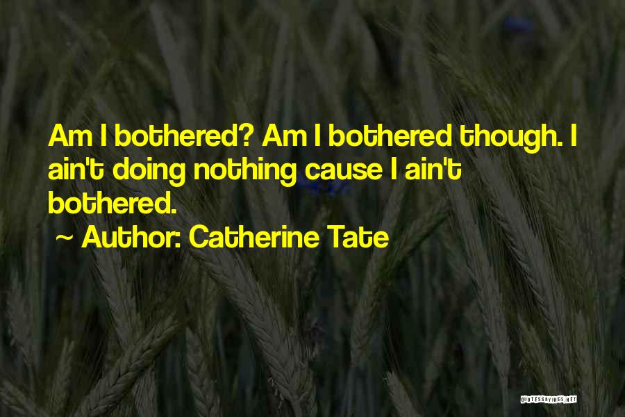 Catherine Tate Lauren Cooper Quotes By Catherine Tate