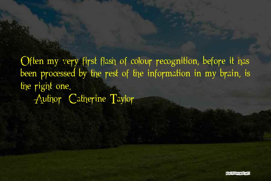 Catherine Taylor Quotes 2133485