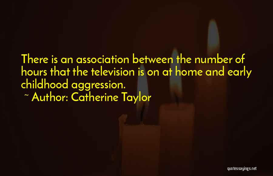 Catherine Taylor Quotes 891417