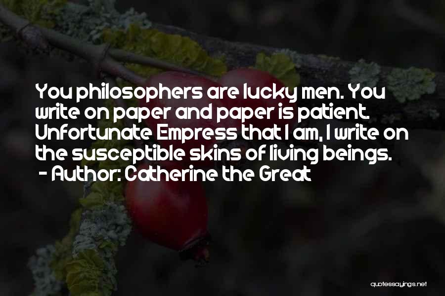 Catherine The Great Quotes 1259521