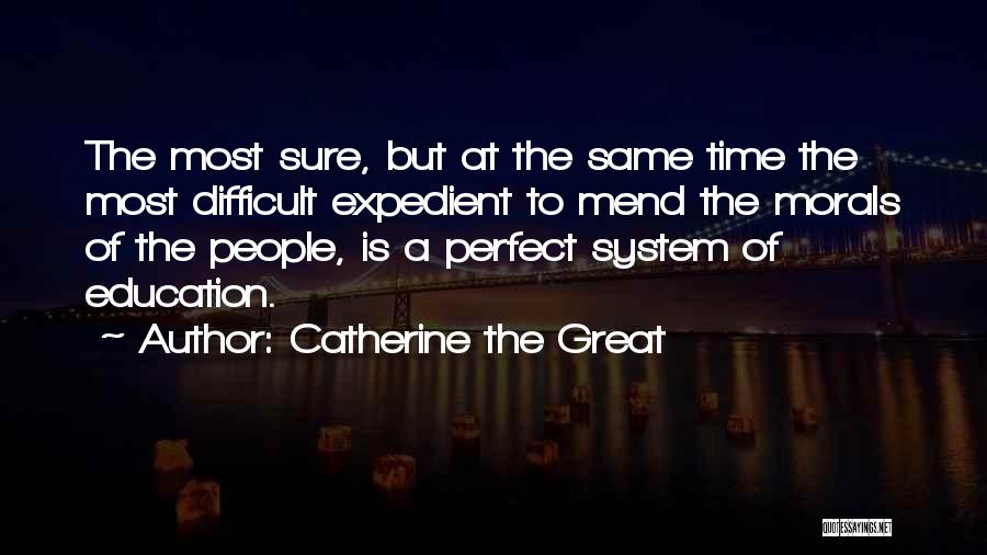 Catherine The Great Quotes 1469017