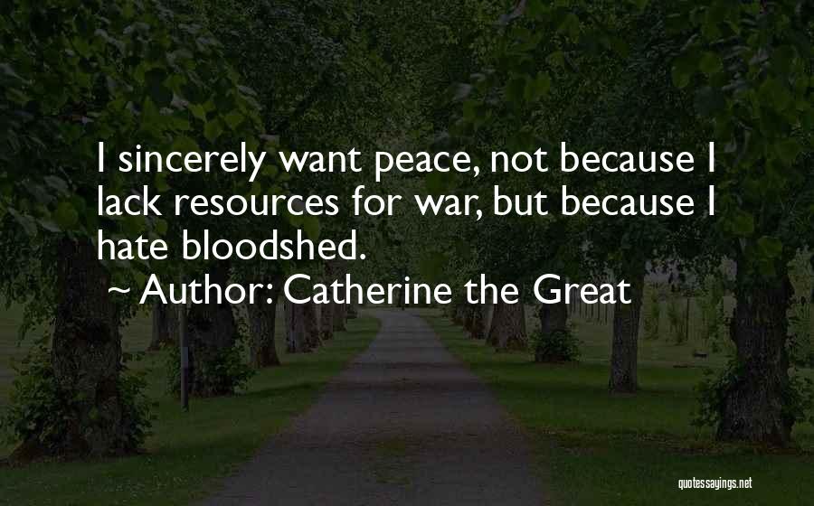 Catherine The Great Quotes 2218971