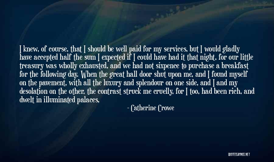 Catherine The Great's Quotes By Catherine Crowe Catherine The Great's Quotes By Catherine Crowe