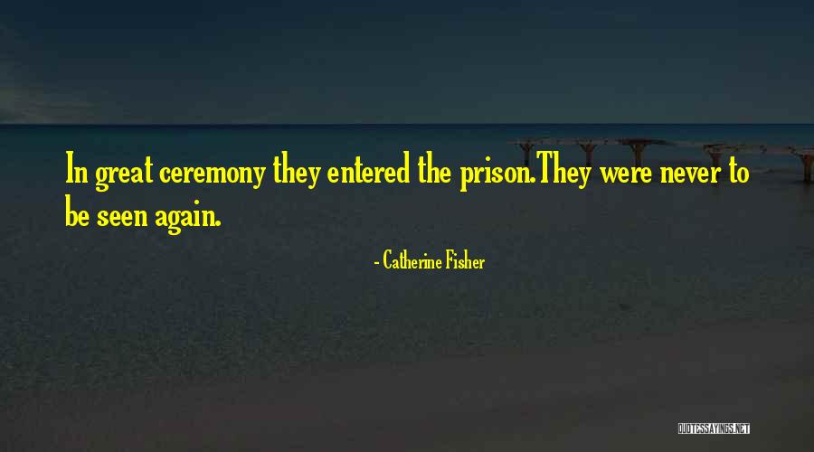 Catherine The Great's Quotes By Catherine Fisher Catherine The Great's Quotes By Catherine Fisher