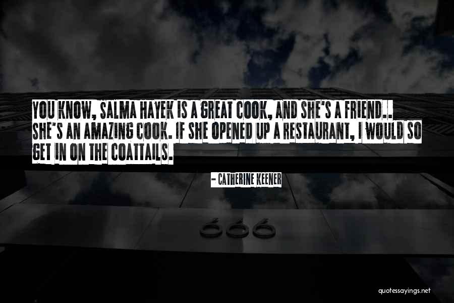 Catherine The Great's Quotes By Catherine Keener Catherine The Great's Quotes By Catherine Keener