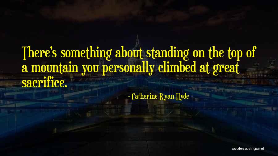 Catherine The Great's Quotes By Catherine Ryan Hyde Catherine The Great's Quotes By Catherine Ryan Hyde