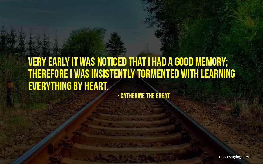 Catherine The Great's Quotes By Catherine The Great Catherine The Great's Quotes By Catherine The Great