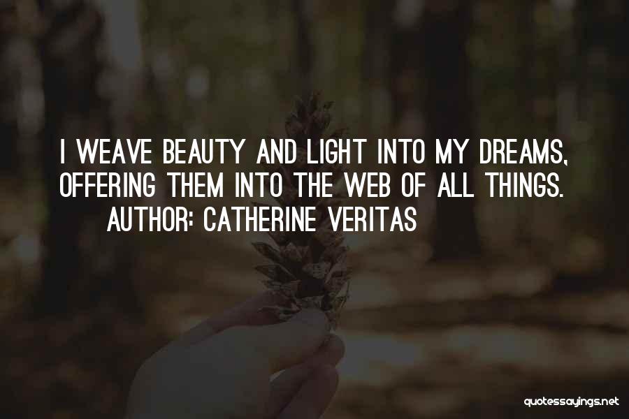 Catherine Veritas Quotes 1383249