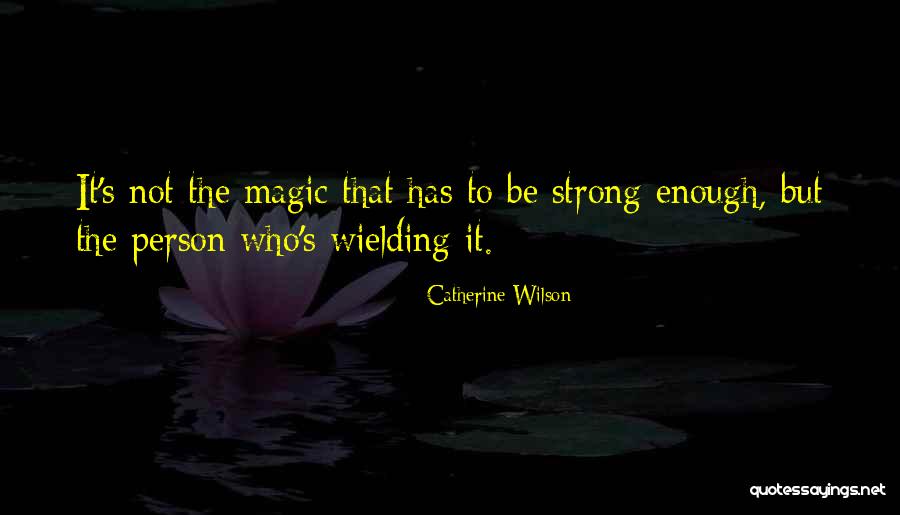 Catherine Wilson Quotes 603076 Catherine Wilson Quotes 603076
