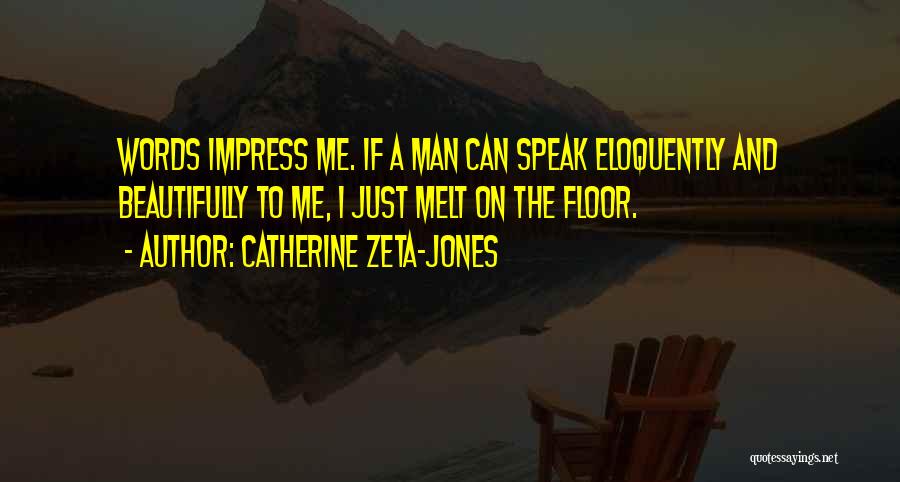 Catherine Zeta-Jones Quotes 1027824