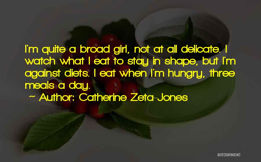 Catherine Zeta-Jones Quotes 1202658