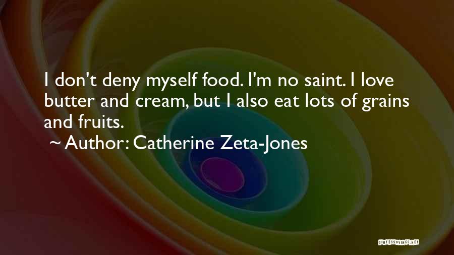 Catherine Zeta-Jones Quotes 441553