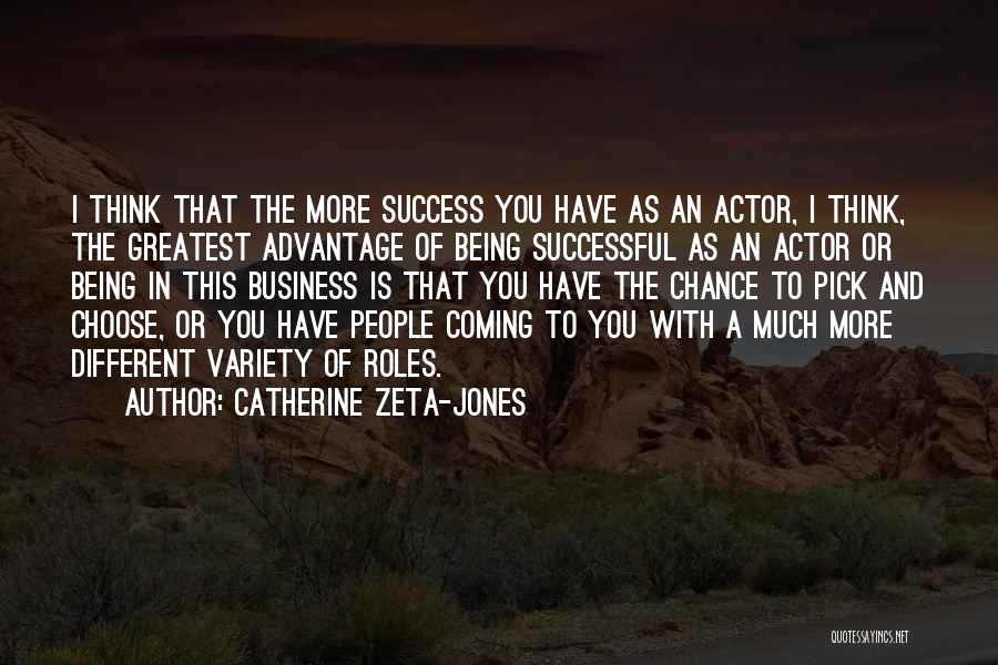 Catherine Zeta-Jones Quotes 468513