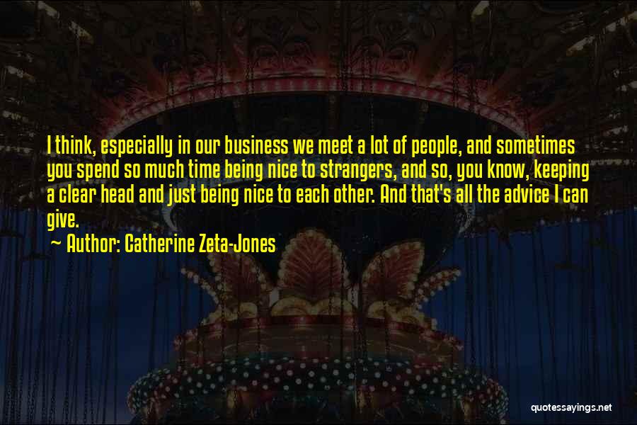 Catherine Zeta-Jones Quotes 609250