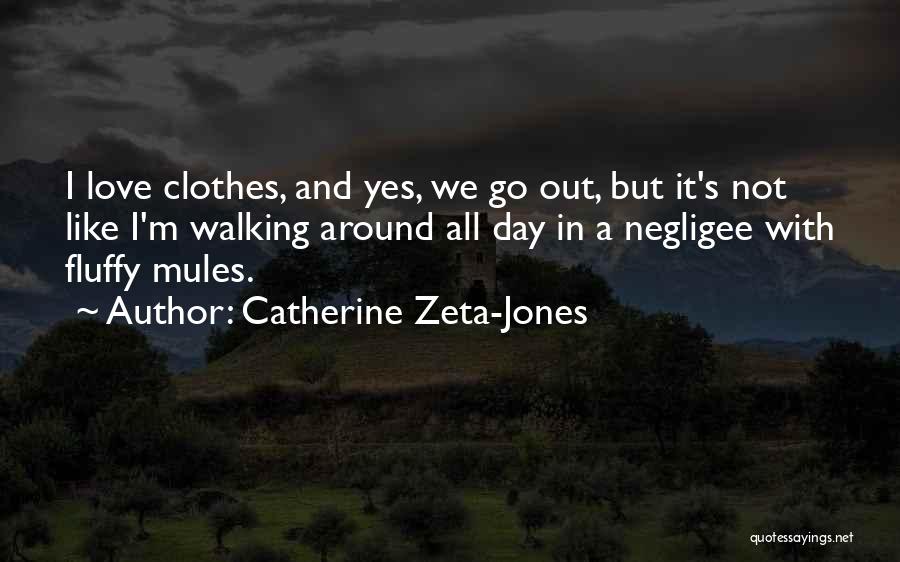 Catherine Zeta-Jones Quotes 962101