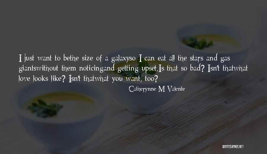Catherynne M Quotes By Catherynne M Valente Catherynne M Quotes By Catherynne M Valente