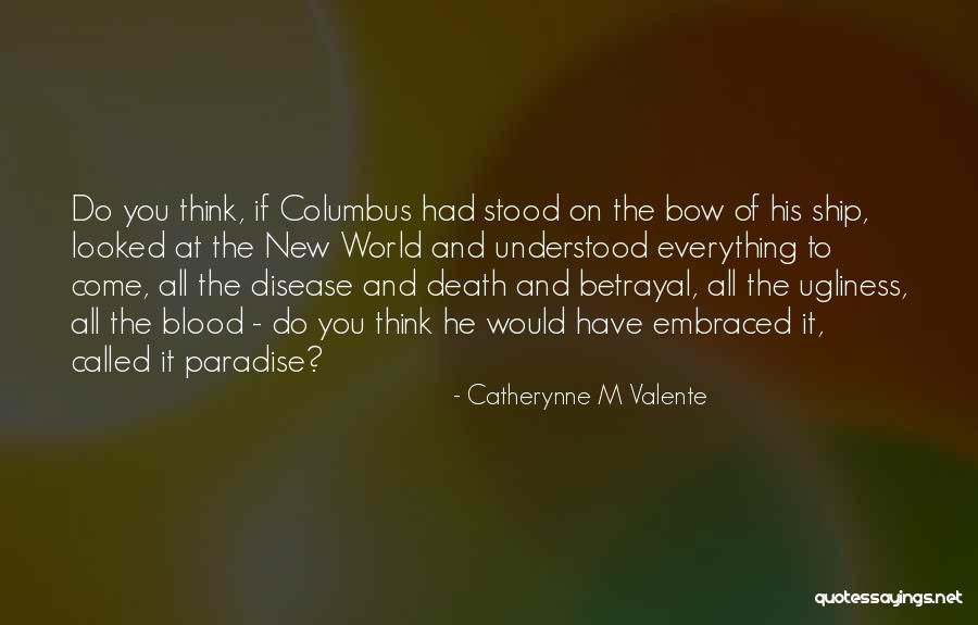 Catherynne M Quotes By Catherynne M Valente Catherynne M Quotes By Catherynne M Valente