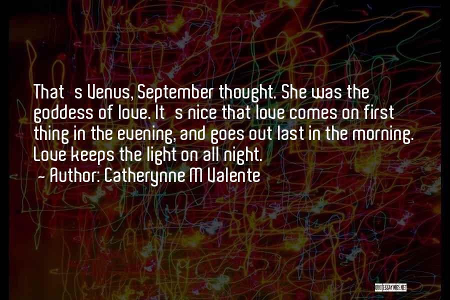 Catherynne M Valente Quotes 2196805