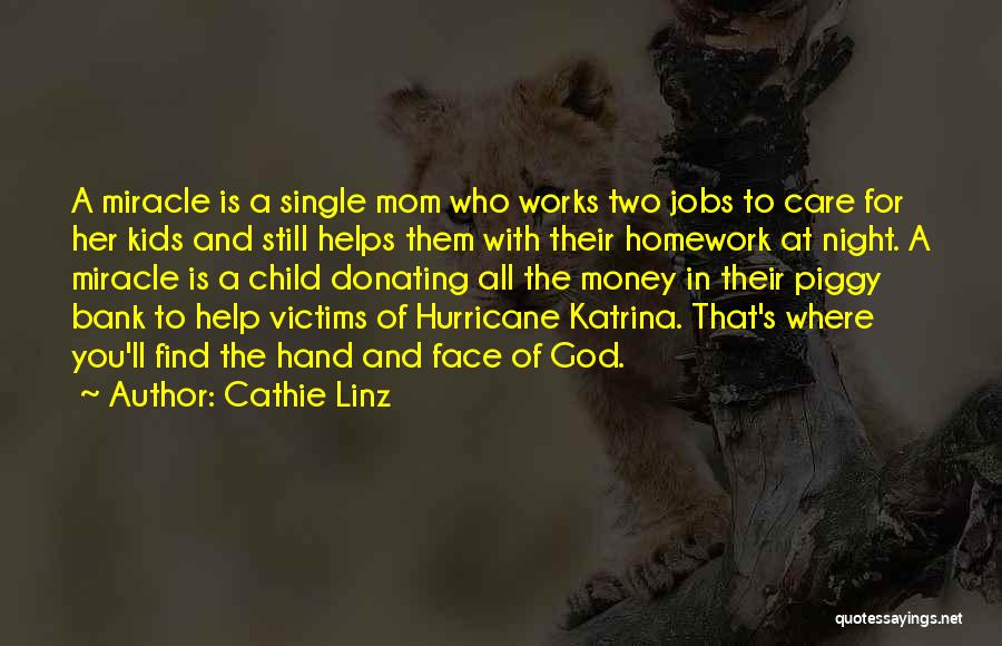 Cathie Linz Quotes 2040319