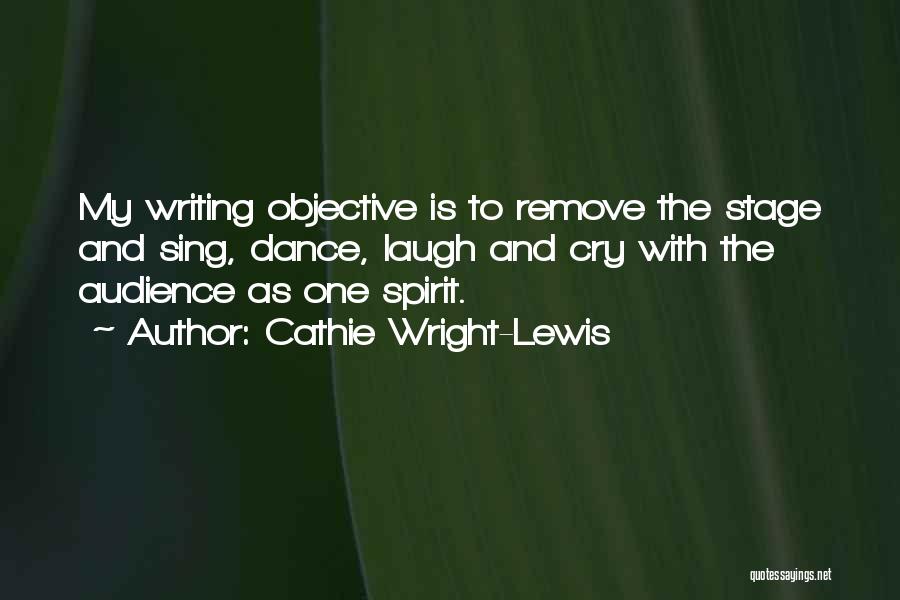 Cathie Wright-Lewis Quotes 1346654