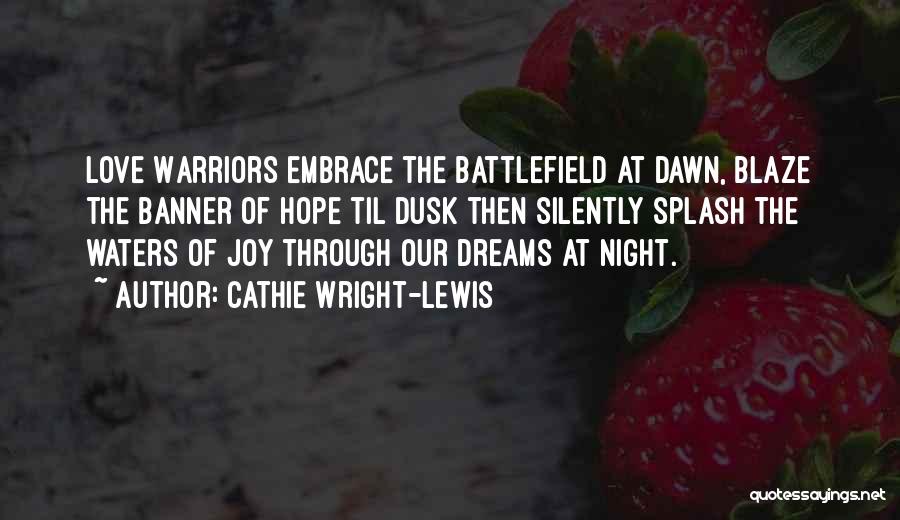 Cathie Wright-Lewis Quotes 827852